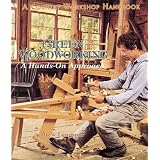 Green Woodworking: A Hands-On-Approach
