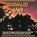 Boogaloo Land