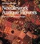 Needlework Antique Flowers: With Over 25 Charted Designs