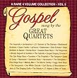Gospel Sung by the Great Quartets, Vol. 3