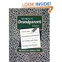 When a Grandparent Dies: A Kid's Own Remembering Workbook for Dealing With Shiva and the Year Beyond