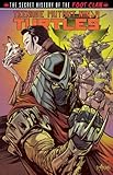 The secret history of the Foot Clan