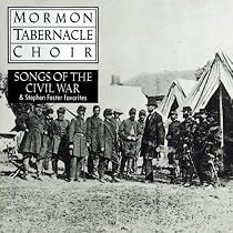 Songs of the Civil War & Stephen Foster Favorites