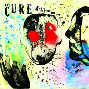 The Cure -  4:13 Dream