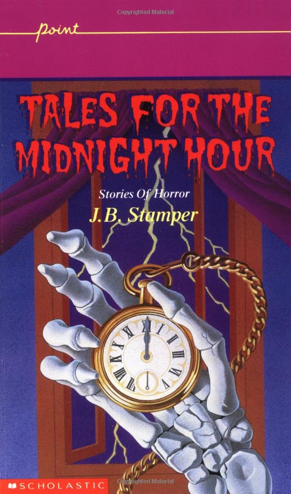 Tales For The Midnight Hour: Judith Bauer Stamper, J.B. Stamper ... Tales For The Midnight Hour: Judith Bauer Stamper, J.B. Stamper ...
