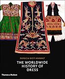 The Worldwide History of Dress