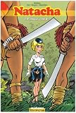 Natacha, l\'intégrale tome 1 : Panique à bord