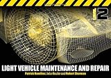 Light vehicle maintenance and repair level 2