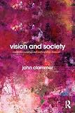 Vision and society : towards a sociology and anthropology from art
