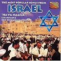 The Most Popular Songs From Israel: Hava Nagila