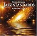 The Most Relaxing Jazz Standards in the Universe