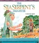 Sea Serpent'S Daughter - Pbk (Legends of the World)