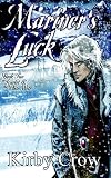 Mariner's Luck: Scarlet and the White Wolf: Book 2