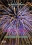 Fireworks - Colorful Displays of Light and Sound (Special Edition)