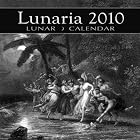 Lunaria Lunar Calendar 2010 by Vicki McDonald Leppek and Gail Sand