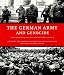 GERMAN ARMY AND GENOCIDE, THE: Crimes Against War Prisoners, Jews and Other Civilians in the East, 1939-44