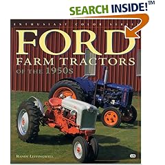 Ford Farm Tractors of the 1950s (Enthusiast Color) (Enthusiast Color)