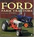 Ford
Farm
Tractors
of
the
1950s
(Enthusiast
Color)
(Enthusiast
Color)