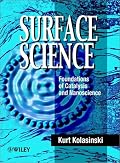 Surface Science: Foundations of Catalysis and Nanoscience