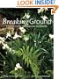 Breaking Ground: Portraits of 10 Garden Designers