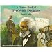A Picture Book of Frederick Douglass (Picture Book Biography)