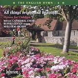 The English Hymn 4 - All Things Bright and Beautiful (Hymns For Children)