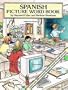 Spanish Picture Word Book (Dover Children's Language Activity Books)