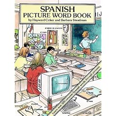 Spanish Picture Word Book (Foreign Language Anyone?)