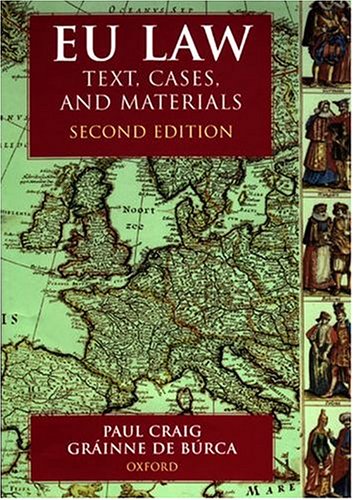 EU Law: Text, Cases and Materials