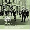 How Soon Is Now: The Songs of the Smiths