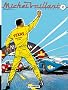 Int�grale Michel Vaillant, t. 2 (� Route de nuit �, � Le 13 est au d�part �, � La trahison de Steve Warson �)