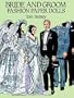 Bride and Groom Fashion Paper Dolls