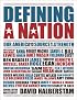 Defining a Nation: Our America and the Source of Its Strength