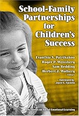 School-Family Partnerships for Children's Success (Series on Social Emotional Learning)