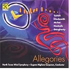 Allegories by  Michael Daugherty, Kenneth Hesketh, Paul Hindemith, Cindy McTee, and Frank Ticheli 