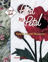 Love to Quilt: Petal by Petal : Appli-Bond Flowers