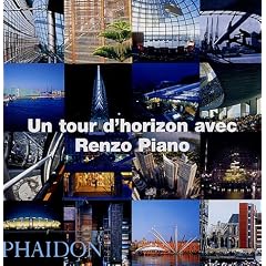 Un tour avec Renzo Piano  (Ancien prix �diteur  : 29,95 euros)