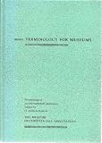 Terminology for museums : proceedings of an International Conference held in Cambridge, England, 21-24 September 1988