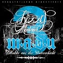 M.a.d.U.3 (Mukke aus der Unterschicht)