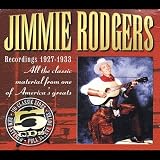 Review Jimmie Rodgers  / Recordings 1927-1933