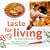 The Taste for Living Cookbook: Mike Milken's Favorite Recipes for Fighting Cancer