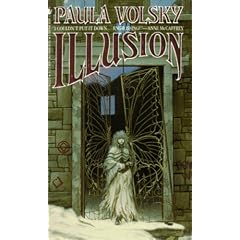 Illusion by Paula Volsky
