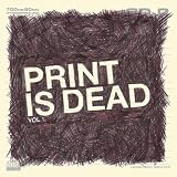 Print Is Dead