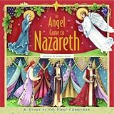 An angel came to Nazareth