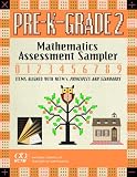 Mathematics Assessment Sampler, Prekindergarten-grade 2 : Items Aligned With NCTM's Principles And Standards For  School Mathematics