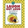 Laugh Out Loud: Jokes And Riddles From Highlights For Children