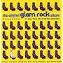 The Original Glam Rock Album