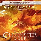 Bury Elminster Deep: Forgotten Realms: The Sage of Shadowdale, Book 2 | Ed Greenwood
