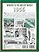 1956 What a Year it Was: Great Birthday or Anniversary idea