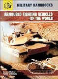 Armoured fighting vehicles of the world